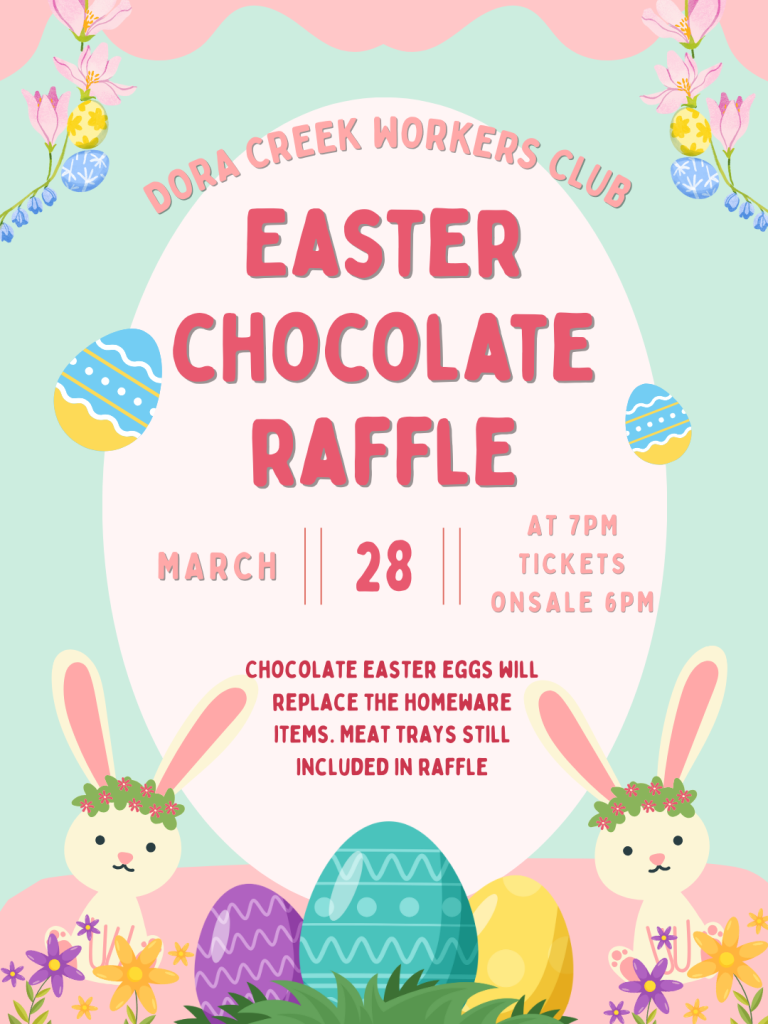 Chocolate Raffe Easter Chocolate Raffle - Dora Creek Workers Club